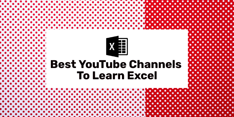 best youtube channels to learn excel