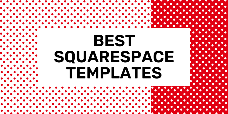 best squarespace templates 2023